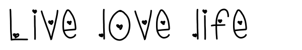 Live love life font preview
